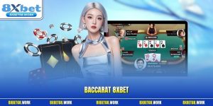 Baccarat 8xbet