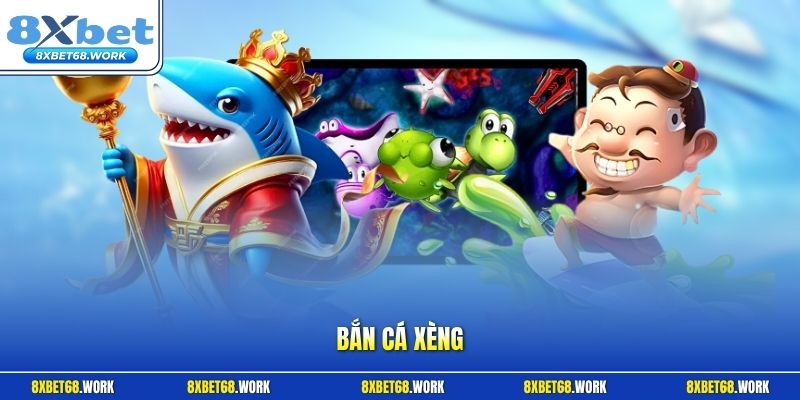 Bắn cá xèng